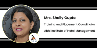 Abhi Institute of Hotel Management, Training and Placement Coordinator: Mrs. Shelly Gupta Interview